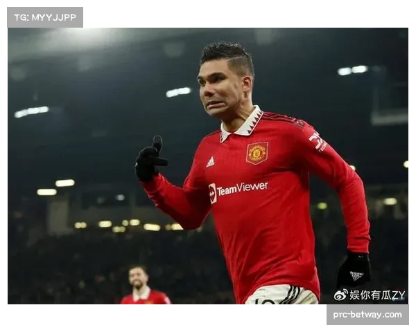 卡塞米罗头槌破门难救主 曼联后腰攻防两端贡献稳定